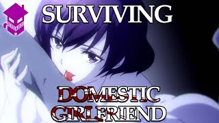 Surviving Domestic Girlfriend  Degeneracy at its Finest [upl. by Ominoreg]