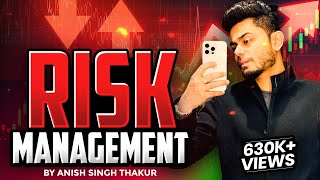 Risk Management  Secrets No One Wants Retail Traders To Know  Anish Singh Thakur [upl. by Phelps]