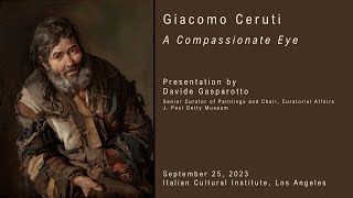 Davide Gasparotto presents Giacomo Ceruti A Compassionate Eye [upl. by Seroled233]