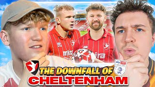 THE DOWNFALL OF CHELTENHAM TOWN w MattMS [upl. by Rosalba]