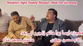 Mojza aisa hoa matam e zanjeer Master Muhammad Shah Touseef Abidi Germany [upl. by Attevad]