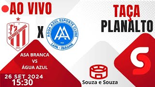 TAÇA PLANALTO  ASA BRANCA X ÁGUA AZUL [upl. by Aicinat]