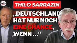 Thilo Sarrazin quotDeutschland hat nur noch eine Chance wenn … quot  Klartext [upl. by Navad]