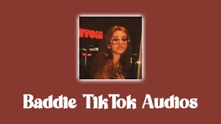 Baddie TikTok Audios Mashup [upl. by Tracy712]