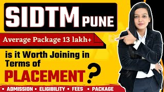 SIDTM Pune  Admission  Eligibility  Placements  Courses  Fees Structure  Ranking  Cutoff [upl. by Maurits104]