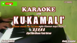 AsrhaKukamali  Karaoke LIRIK Nada Wanita [upl. by Peper]