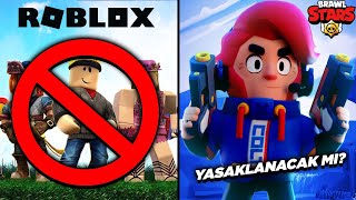 ROBLOX YASAKLANDI BRAWL STARS NE ZAMAN KAPANACAK Kapanacak mı [upl. by Enyar]