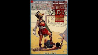 quotQuo Vadisquot 1913  Full Movie [upl. by Gleason]