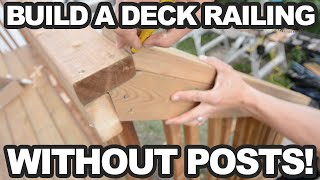 Build A Strong Deck Railing Without Posts  EASY DIY DECK BUILDING [upl. by Halla]