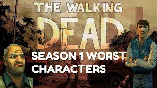 The Walking DeadSeason 1 Top 5 Worst Characters Telltale twd [upl. by Radloff]