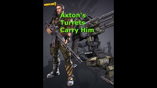 OP 10 Axton Turret Build UCP [upl. by Pero]