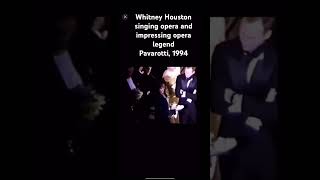 Whitney Houston singing opera 🙂  1994 opera whitneyhouston pavarotti [upl. by Idissak812]