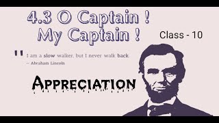 43 O Captain  My Captain   Appreciation  Class  10 [upl. by Rubia]