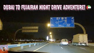 Dubai to Fujairah An Unforgettable Night Drive Adventure 🇦🇪 [upl. by Annie]