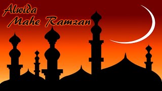 Maahe Ramzan Chala Alvida Alvida  ماہ رمضان چلا الوداع الوداع [upl. by Phipps]