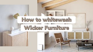 How to whitewash wicker furniture [upl. by Sikko827]