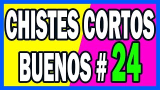 🤣 COMPILACION DE CHISTES CORTOS BUENOS  24 🤣 [upl. by Zoila]