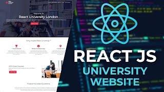 React JS University Website Project  Tutorial for Beginners  PART 1 [upl. by Masao]