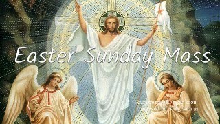 Easter Sunday  The Resurrection of our Lord  12 Noon Mass [upl. by Rola22]