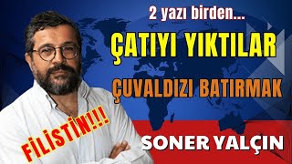 ÇATIYI YIKTILAR SONER YALÇIN SESLİ KÖŞE YAZISI SESLİ KÖŞE SESLİ GAZETE SESLİ MAKALE [upl. by Strauss]