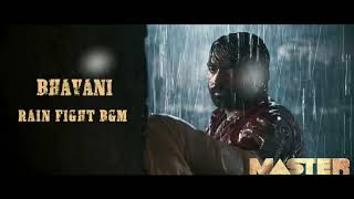 Master  Bhavani Rain Fight Bgm  Vijay Sethupathi Anirudh Ravichander [upl. by Ignacio210]