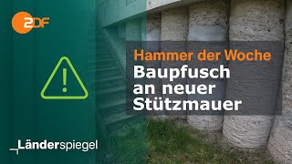 Baupfusch an neuer Stützmauer  Hammer der Woche vom 110524  ZDF [upl. by Ennyletak677]