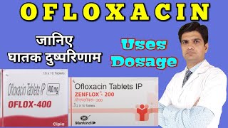 Ofloxacin tablet  Oflox tablet  oflox 200  Zenflox tablet uses side effects dosage [upl. by Sears]