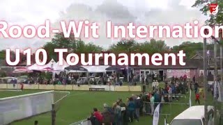 RoodWit International U10 Tournament 2016 promo [upl. by Katharyn755]