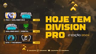 DIVISION PRO  Peia vs Wolkber BNZ  Wolkber BNZ vs Orbital  DTR vs The Bronx  Caster Wolfz [upl. by Hogen]