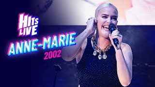 Anne Marie  2002 Live at Hits Live [upl. by Esilenna746]