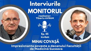 Impresionanta poveste a decanului Facultății de Medicină Suceava Mihai Covașă [upl. by Eirellav54]