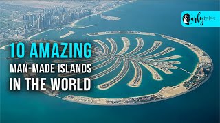 10 Amazing ManMade Islands In The World  Curly Tales [upl. by Zarah]