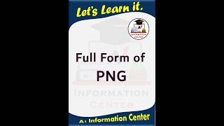 PNG Ka Full Form  PNG  Full Form Of PNG gkquestions shortsvideo png fullform [upl. by Efeek]