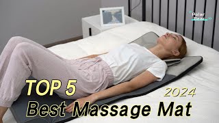 TOP 5 Best Massage Mat 2024 [upl. by Corron416]