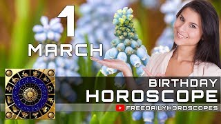 March 1  Birthday Horoscope Personality [upl. by Cathleen]