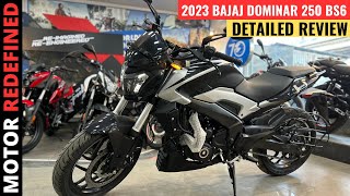 2023 Bajaj Dominar 250 BS6 Detailed Review  Price Mileage Features amp Exhaust Sound [upl. by Cai]