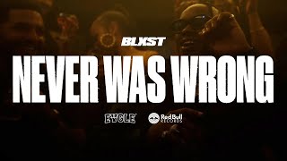 Blxst  Never Was Wrong Official Music Video [upl. by Tav]