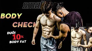 BODY Check  không biết Chú Huy đã đủ KHÔ ĐẾN TẬN XƯƠNG chưa Lịch Ăn Kiêng Phase 3  SmallGym [upl. by Hazaki624]