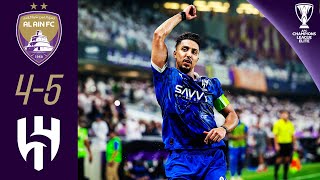 GoalGala  Al Ain FC UAE  Al Hilal SFC KSA  Highlights  AFC Champions League Elite™ [upl. by Sitoeht]