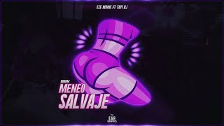 MENEO SALVAJE  RKT  EZE REMIX ✘ TUTI DJ [upl. by Nerot]