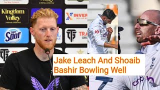 Jake Leach And Shoaib Bashir Bowling Well  Ben Stokes [upl. by Gwenneth]