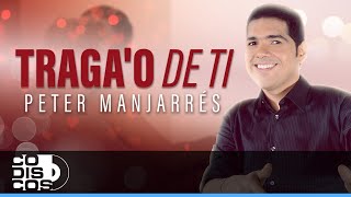 Tragao De Ti Peter Manjarrés y Sergio Luis Rodríguez  Video [upl. by Sremmus]