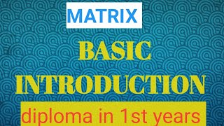 matrix class 12th maths diploma in 1st years by Amresh ji technical [upl. by Adas]