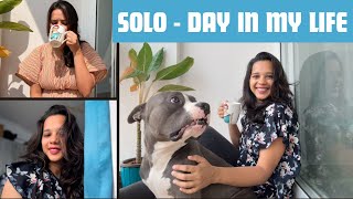 Solo Day in my Life  Cleaning  Cooking  Pet Parenting  Kyat Girl [upl. by Dinnage]