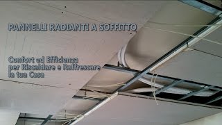 Il Soffitto Radiante  Riscaldamento e raffrescamento efficienti [upl. by Azar303]