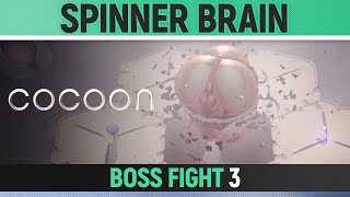 COCOON  Spinner Brain  Boss Fight 3 [upl. by Maffa]