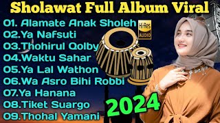 ALAMATE ANAK SHOLEHYA NAFSUTI BIBILIQOSHOLAWAT KOPLO GLERRR FULL ALBUM TERBARU 2023 FULL BASS [upl. by Anairdna]