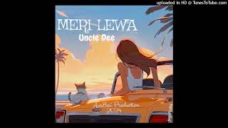 Meri Lewa Official Audio 2024  Uncle Dee  AusBoii Production [upl. by Otir]