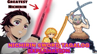 NICHIRIN SWORD TAGALOG EXPLANATION [upl. by Pang]