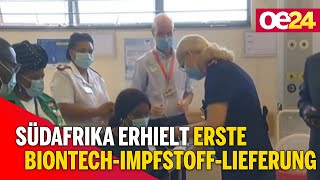 Südafrika erhielt erste BionTechImpfstoffLieferung [upl. by Bertsche]